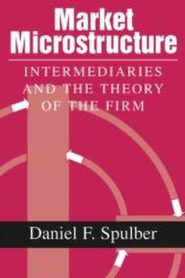Market Microstructure(English, Hardcover, Spulber Daniel F.)