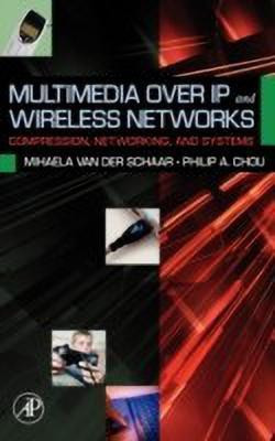Multimedia over IP and Wireless Networks(English, Hardcover, unknown)