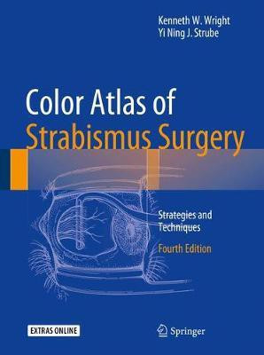 Color Atlas of Strabismus Surgery; Strategies and Techniques(English, Electronic book text, unknown)