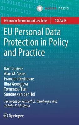 EU Personal Data Protection in Policy and Practice(English, Hardcover, Custers Bart)