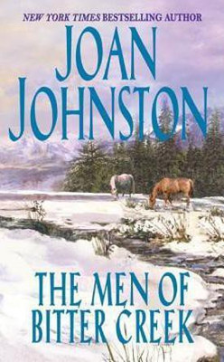 The Men Of Bitter Creek(English, Paperback, Johnston Joan)