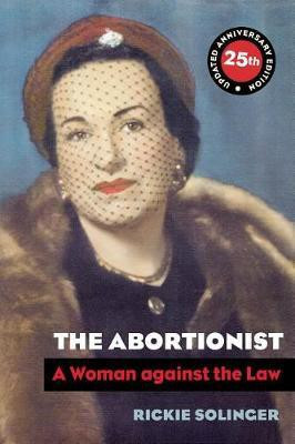 The Abortionist(English, Paperback, Solinger Rickie)