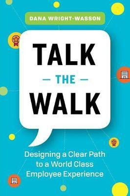 Talk the Walk(English, Paperback, Wright-Wasson Dana)