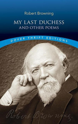 My Last Duchess and Other Poems(English, Paperback, Browning Robert)