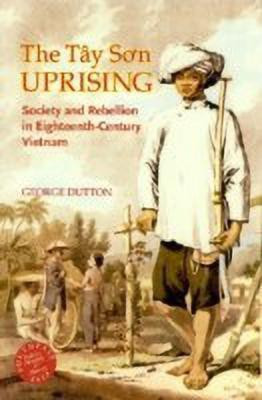 The Tay So'n Uprising(English, Hardcover, Dutton George)