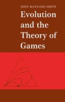 Evolution and the Theory of Games(English, Paperback, Smith John Maynard)