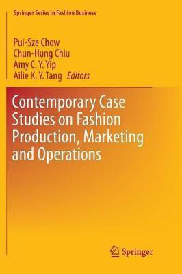Contemporary Case Studies on Fashion Production, Marketing and Operations(English, Paperback, unknown)