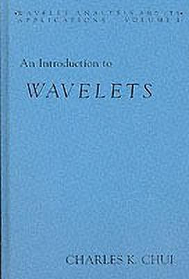 An Introduction to Wavelets: Volume 1(English, Hardcover, unknown)