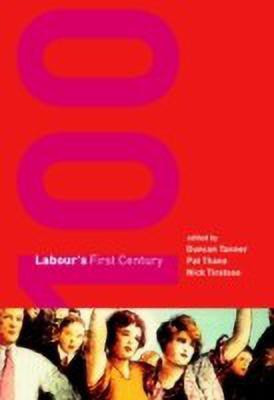 Labour's First Century(English, Hardcover, unknown)