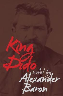 King Dido(English, Electronic book text, Baron Alexander)