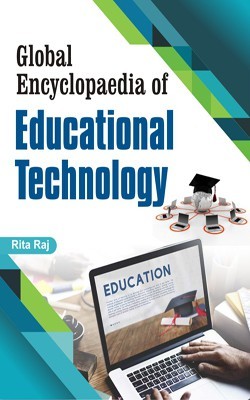 Global Encyclopaedia of Educational Technology(English, Hardcover, Dr. Rita Raj)