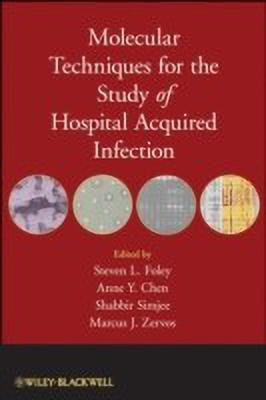 Molecular Techniques for the Study of Hospital Acquired Infection(English, Hardcover, unknown)