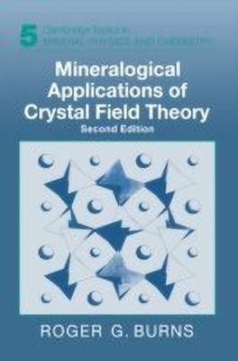 Mineralogical Applications of Crystal Field Theory(English, Paperback, Burns Roger G.)