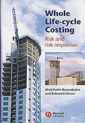 Whole Life-Cycle Costing(English, Hardcover, Boussabaine Abdelhalim)