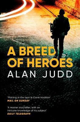A Breed of Heroes(English, Paperback, Judd Alan)