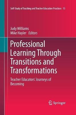 Professional Learning Through Transitions and Transformations(English, Paperback, unknown)