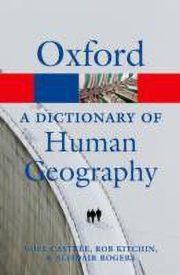 A Dictionary of Human Geography(English, Paperback, Rogers Alisdair)