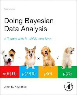Doing Bayesian Data Analysis(English, Hardcover, Kruschke John)