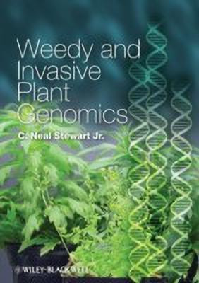 Weedy and Invasive Plant Genomics(English, Hardcover, Stewart C. Neal Jr.)