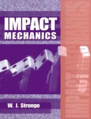 Impact Mechanics(English, Paperback, Stronge W. J.)