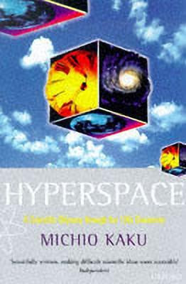 Hyperspace(English, Paperback, Kaku Michio)