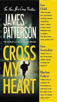 Cross My Heart(English, Electronic book text, Patterson James)