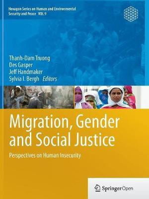 Migration, Gender and Social Justice(English, Paperback, unknown)
