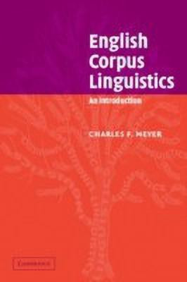English Corpus Linguistics(English, Paperback, Meyer Charles F.)