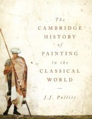 The Cambridge History of Painting in the Classical World(English, Hardcover, unknown)