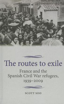 The Routes to Exile(English, Hardcover, Soo Scott)