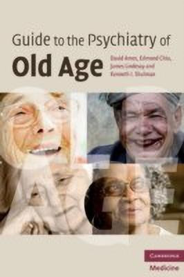 Guide to the Psychiatry of Old Age(English, Paperback, Ames David)