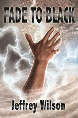 Fade to Black(English, Electronic book text, Wilson Jeffrey)