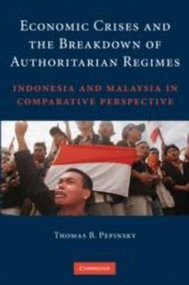 Economic Crises and the Breakdown of Authoritarian Regimes(English, Hardcover, Pepinsky Thomas B.)