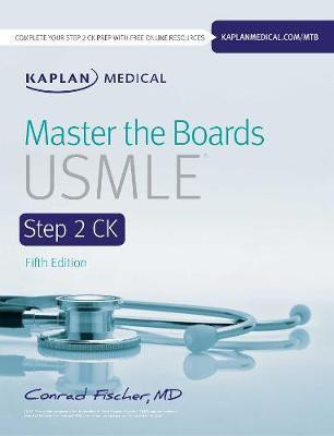 Master the Boards USMLE Step 2 CK(English, Paperback, Fischer Conrad MD)