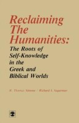 Reclaiming the Humanities(English, Paperback, Simone Thomas R.)