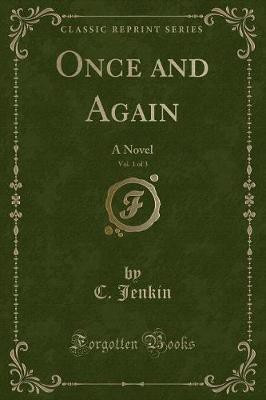Once and Again, Vol. 1 of 3(English, Paperback, Jenkin C.)