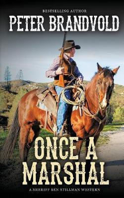 Once a Marshal(English, Paperback, Brandvold Peter)