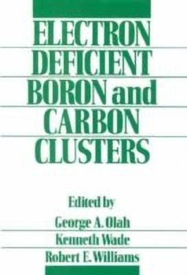 Electron Deficient Boron and Carbon Clusters(English, Hardcover, unknown)