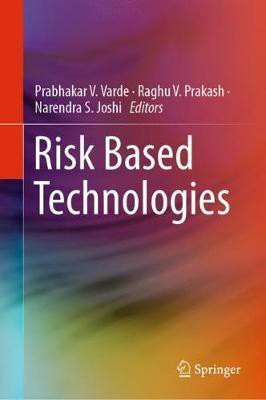 Risk Based Technologies(English, Hardcover, unknown)