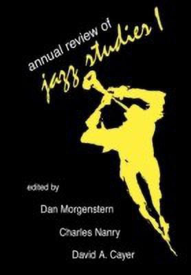 Annual Review of Jazz Studies 1: 1982(English, Paperback, unknown)