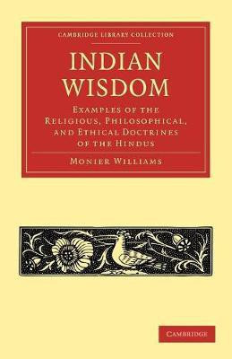 Indian Wisdom(English, Paperback, Williams Monier)