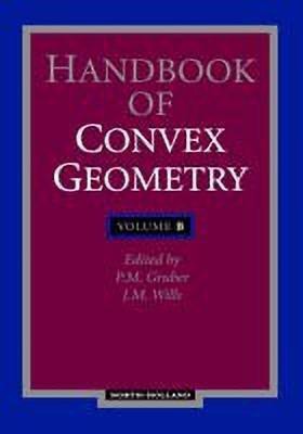 Handbook of Convex Geometry(English, Hardcover, Luisa Bozzano G)