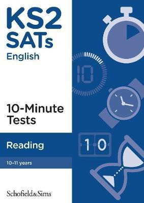 KS2 SATs Reading 10-Minute Tests(English, Paperback, Sims Schofield)