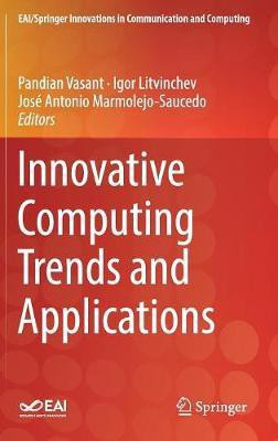 Innovative Computing Trends and Applications(English, Hardcover, unknown)