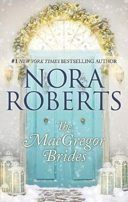 The MacGregor Brides(English, Paperback, Roberts Nora)