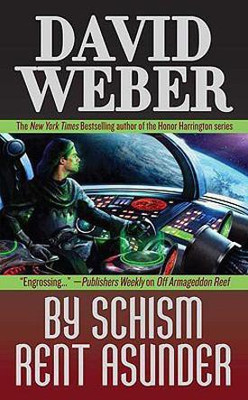 By Schism Rent Asunder(English, Paperback, Weber David)