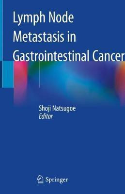 Lymph Node Metastasis in Gastrointestinal Cancer(English, Hardcover, unknown)