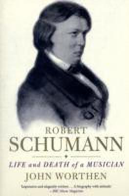Robert Schumann(English, Paperback, Worthen John)