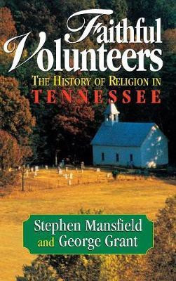 Faithful Volunteers(English, Hardcover, Mansfield Stephen)