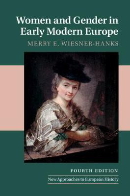 Women and Gender in Early Modern Europe(English, Hardcover, Wiesner-Hanks Merry E.)